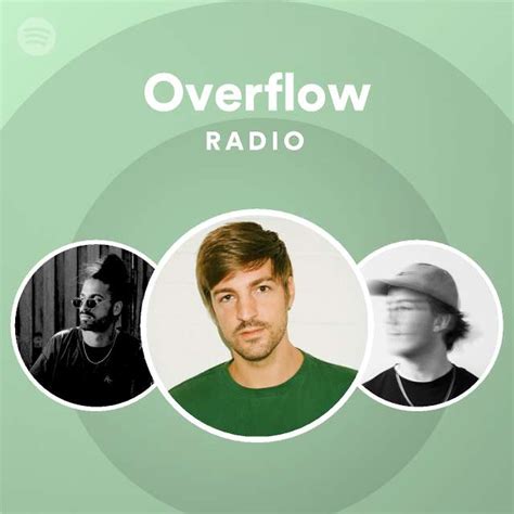 Overflow Playlist .